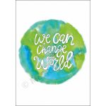 Be the Change: We can change the World - Banner BAN663